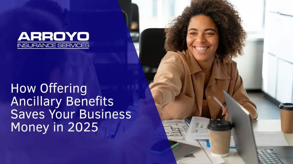 How Offering Ancillary Benefits Saves Your Business Money in 2025