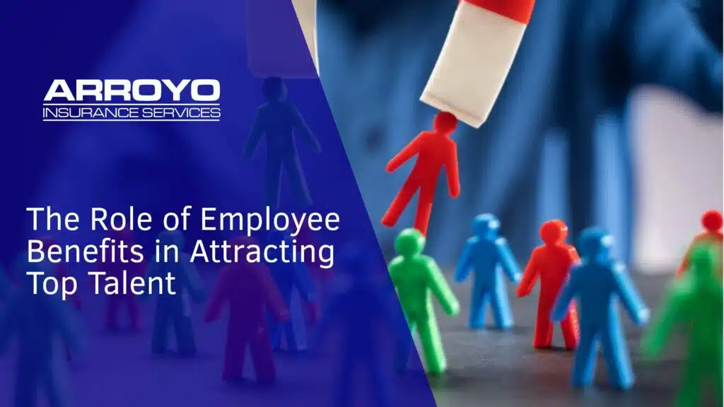 The Role of Employee Benefits in Attracting Top Talent