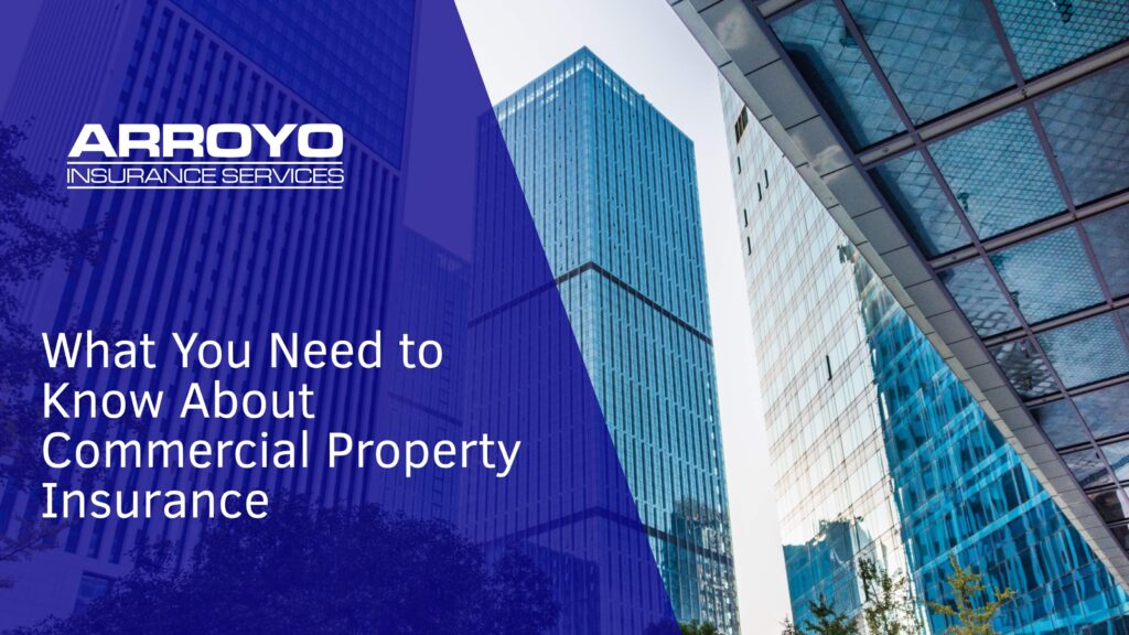 What You Need to Know About Commercial Property Insurance