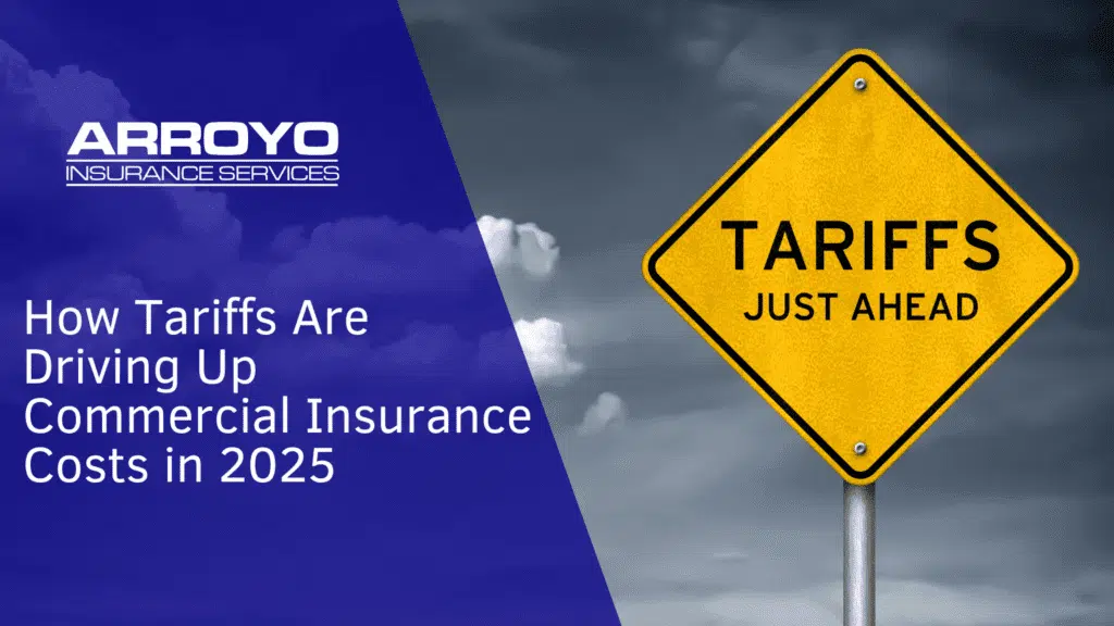 How Tariffs Are Driving Up Commercial Insurance Costs in 2025