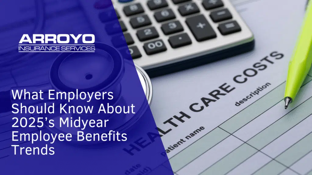 What Employers Should Know About 2025’s Midyear Employee Benefits Trends