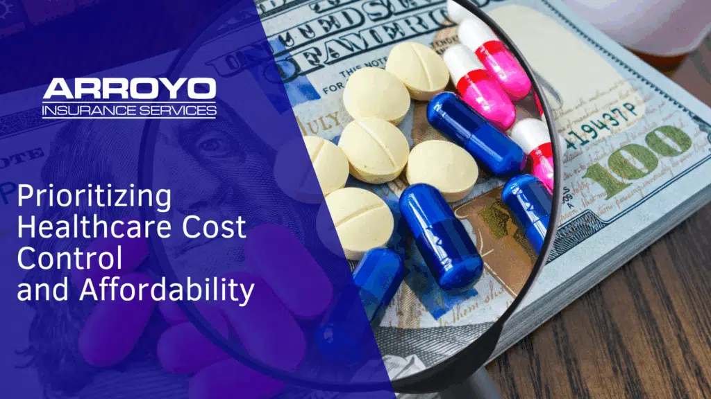 Prioritizing Healthcare Cost Control and Affordability