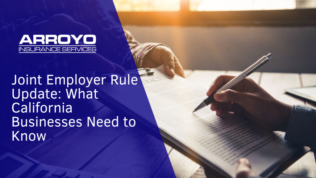 Joint Employer Rule Update_ What California Businesses Need to Know