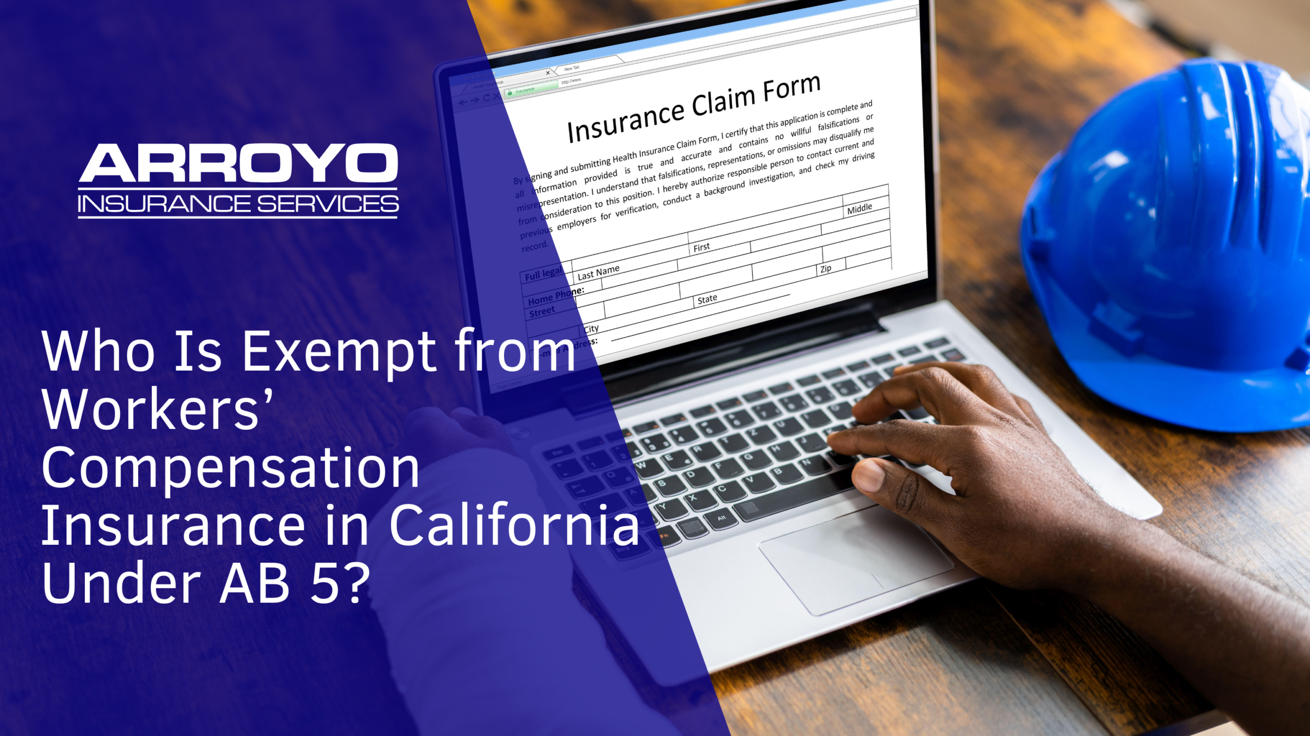 Who Is Exempt from Workers’ Compensation Insurance in California Under AB 5